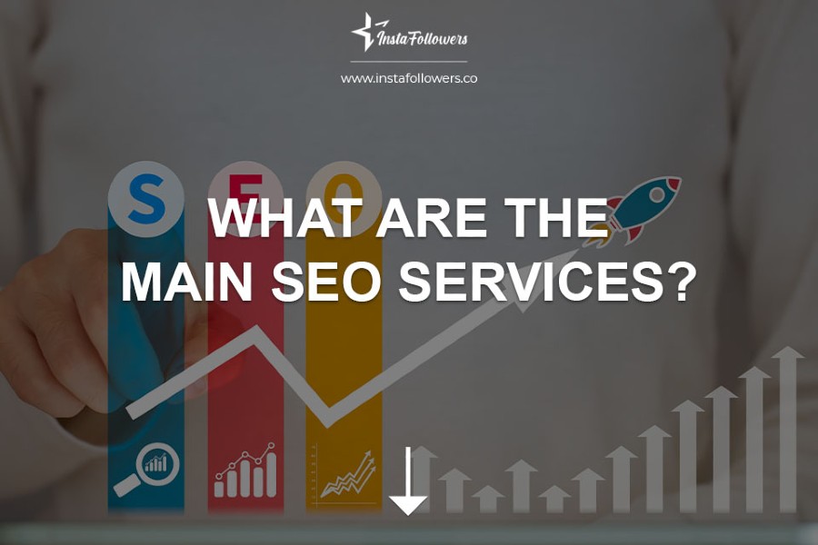 What Are The Main SEO Services From Harlem To Hollywood?